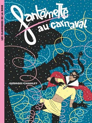 cover image of Fantômette 04--Fantômette au carnaval